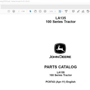 John Deere Agriculture LA135 100 Series Tractor Part Catalog Manual PC9743 (Apr-11)