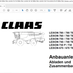 Claas LEXION 780 / 780 TERRA TRAC LEXION 760 / 760 TERRA TRAC LEXION 750 / 750 TERRA TRAC LEXION 740 / 740 TERRA TRAC LEXION 730 P / 730 LEXION 670 / 670 TERRA TRAC Abladen und Zusammenbauen Anbauanleitung Manual