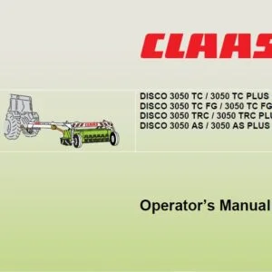 Class DISCO 3050 TC / 3050 TC PLUS DISCO 3050 TC FG / 3050 TC FG PLUS DISCO 3050 TRC / 3050 TRC PLUS DISCO 3050 AS / 3050 AS PLUS Operator’s Manual