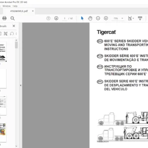 Tigercat 600’E’ SERIES SKIDDER VEHICLE MOVING & TRANSPORTING INSTRUCTIONS MANUAL - PDF DOWNLOAD