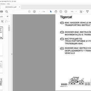 Tigercat 604C SKIDDER VEHICLE MOVING AND TRANSPORTING INSTRUCTIONS MANUAL