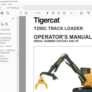 Tigercat T250C TRACK LOADER OPERATOR’S MANUAL SN 250T2001 AND UP - PDF DOWNLOAD