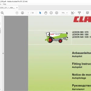 CLAAS LEXION 580 / 570 LEXION 560 / 550 LEXION 540 / 530 / 520 / 510 Autopilot Fitting instructions Manual_DE_EN_FR_RU