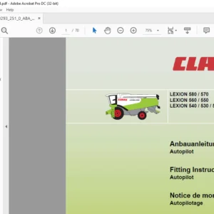 CLAAS LEXION 580 / 570 LEXION 560 / 550 LEXION 540 / 530 / 520 / 510 Autopilot Fitting Instruction Manual_DE_EN_FR