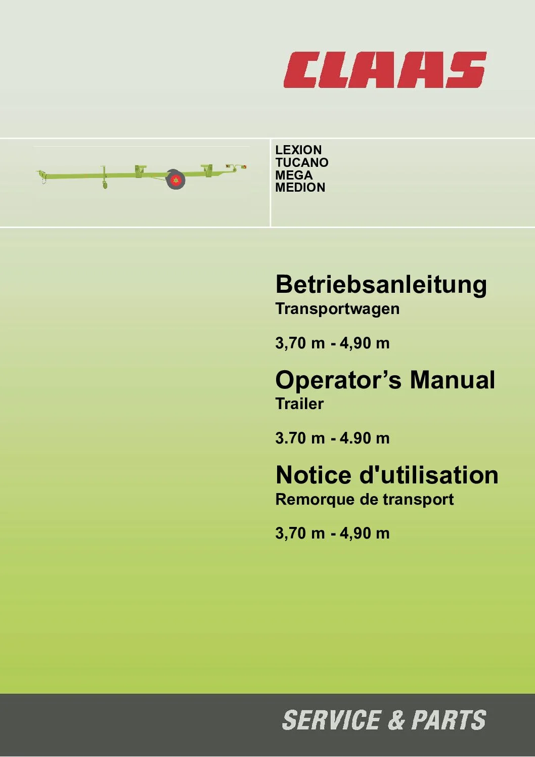 CLAAS LEXION TUCANO MEGA MEDION Trailer 3.70 M - 4.90 M Operator’s Manual _DE_EN_FR_- PDF DOWNLOAD