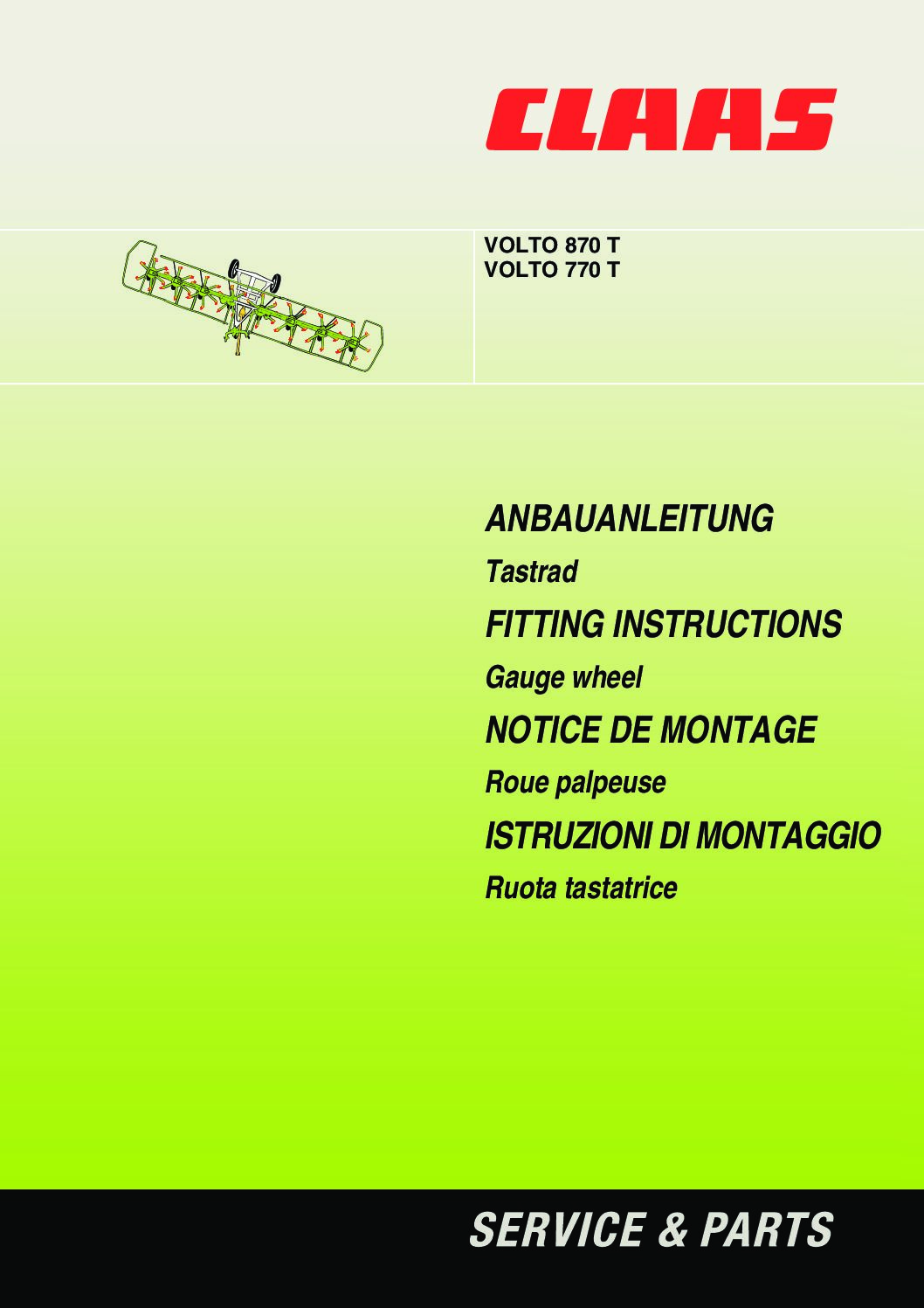 CLAAS VOLTO 870 T VOLTO 770 T Gauge wheel FITTING INSTRUCTIONS Manual_DE_EN_FR_IT -PDF  DOWNLOAD