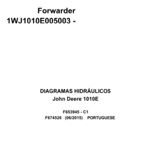 John Deere Forwarder 1010E F674526 C1 2015 Hydraulic Diagram Portuguese PDF