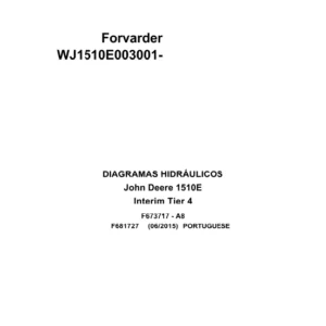 John Deere Forwarder 1510E Interim Tier 4 F681727 A8 2015 Hydraulic Diagram Portuguese PDF