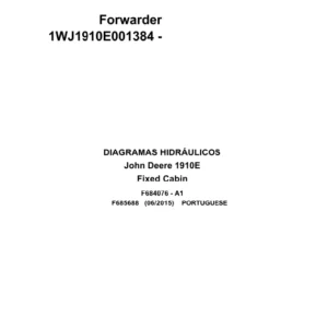 John Deere Forwarder 1910E Fixed Cabin F685688 A1 2015 Hydraulic Diagram Portuguese PDF