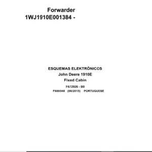 John Deere Forwarder 1910E Fixed Cabin F686548 B0 2015 Electric Diagram Portuguese PDF