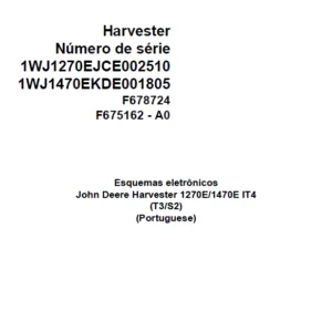 John Deere Harvester 1270E 1470E IT4 F678724 A Electric Diagram Portuguese PDF