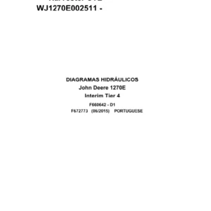 John Deere Harvester CTL 1270E Interim Tier 4 F672773 D2 2015 Hydraulic Diagram Portuguese PDF