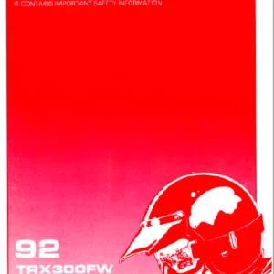 1992 HONDA TRX 300  FW FOURTRAX 300  4 x 4 OWNER'S MANUAL- PDF DOWNLOAD