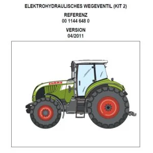 CLAAS Arion 400 ELEKTROHYDRAULISCHES WEGEVENTIL (KIT 2) MONTAGEANLEITUNG - PDF DOWNLOAD (GERMAN)
