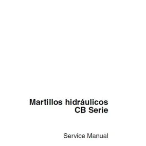 Case CB Serie Martillos hidráulicos Service Manual - PDF DOWNLOAD (Spanish) PDF File Download