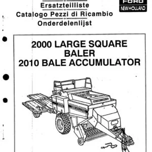 Ford New Holland 2000 Large Square Baler 2010 Bale Accumulator Service Parts Catalogue Manual - PDF DOWNLOAD