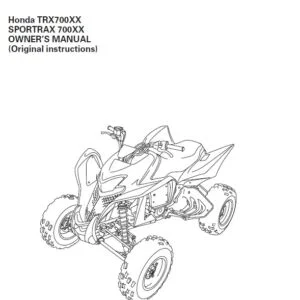HONDA TRX 700XX Sportrax 700xx (Original Instrictions) OWNER'S MANUAL - PDF DOWNLOAD