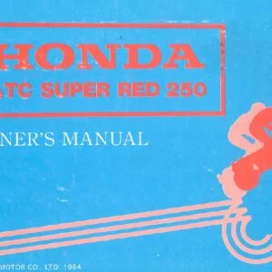 Owner's Manual for Honda ATC SUPER RED 250 PDF Download