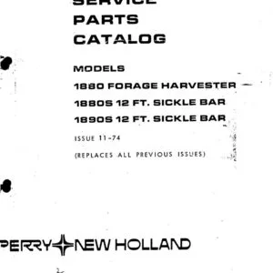 New Holland 1880 Forage Harvester 1880S & 1890S 12 FT.Sickle Bar Service Parts Catalog Manual - PDF DOWNLOAD