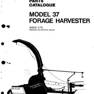 New Holland 37 Forage Harvester Service Parts Catalogue Manual - PDF DOWNLOAD
