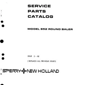 New Holland 852 Round Baler Service Parts Catalog Manual - PDF DOWNLOAD