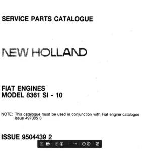 New Holland Fiat Engine 8361 SI-10 Service Parts Catalog Manual - PDF DOWNLOAD