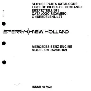 New Holland Mercedes Benz Engine OM 352 900.021 Service Parts Catalogue Manual - PDF DOWNLOAD