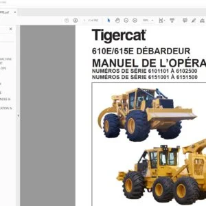 Tigercat 610E 615E DÉBARDEUR MANUEL DE L’OPÉRATEUR - PDF DOWNLOAD (French)
