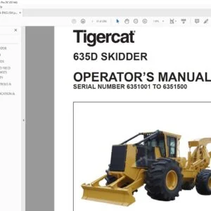 Tigercat 635D SKIDDER OPERATOR’S MANUAL SN 6351001 TO 6351500 - PDF DOWNLOAD