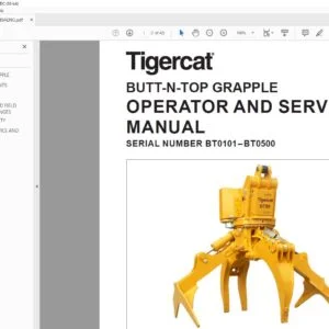 Tigercat BUTT-N-TOP GRAPPLE OPERATOR AND SERVICE MANUAL - PDF DOWNLOAD