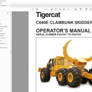 Tigercat C640E CLAMBUNK SKIDDER OPERATOR’S MANUAL SN 6402001 TO 6402500 - PDF DOWNLOAD
