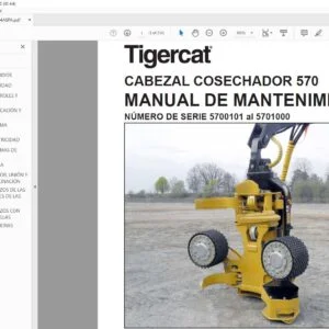 Tigercat CABEZAL COSECHADOR 570 MANUAL DE MANTENIMIENTO - PDF DOWNLOAD (Spanish)