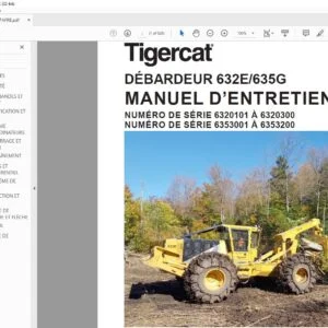 Tigercat DÉBARDEUR 632E 635G MANUEL D’ENTRETIEN - PDF DOWNLOAD (French)