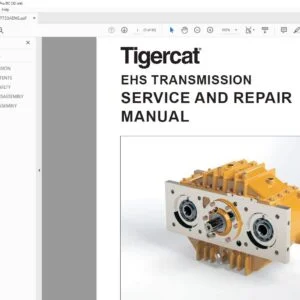 Tigercat EHS TRANSMISSION SERVICE AND REPAIR MANUAL - PDF DOWNLOAD