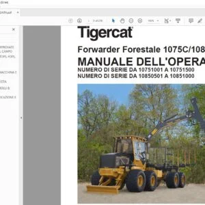 Tigercat Forwarder Forestale 1075C 1085C MANUALE DELL'OPERATORE - PDF DOWNLOAD (Italian)