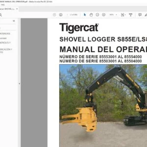 Tigercat SHOVEL LOGGER S855E LS855E MANUAL DEL OPERADOR - PDF DOWNLOAD (Spanish)