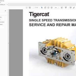 Tigercat SINGLE SPEED TRANSMISSION SERVICE AND REPAIR MANUAL - PDF DOWNLOAD