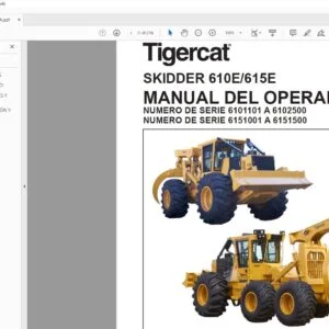 Tigercat SKIDDER 610E 615E MANUAL DEL OPERADOR - PDF DOWNLOAD (Spanish)