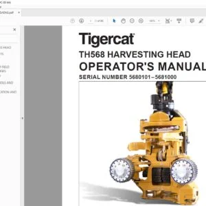 Tigercat TH568 HARVESTING HEAD OPERATOR'S MANUAL - PDF DOWNLOAD