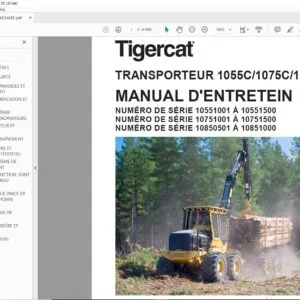 Tigercat TRANSPORTEUR 1055C 1075C 1085C MANUAL D'ENTRETEIN - PDF DOWNLOAD (French)