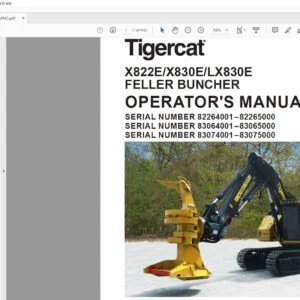 Tigercat X822E X830E LX830E FELLER BUNCHER OPERATOR'S MANUAL - PDF DOWNLOAD