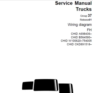 Volvo Trucks FH CHID A698436– CHID B564590– CHID W100620–754005 CHID CKD891518– Wiring Diagram Manual - PDF DOWNLOAD
