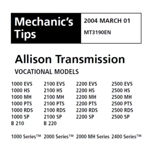 Allison MT3190EN 1000 Series™ 2000 Series™ 2000 MH Series 2400 Series™ S Mechanic's Tips Manual - PDF DOWNLOAD