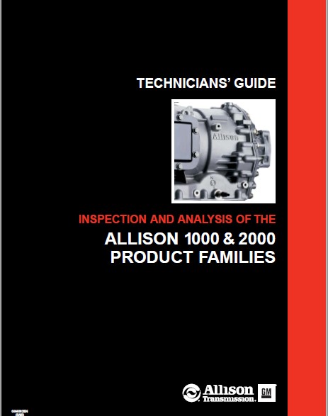 Allison Transmission 1000 & 2000 Product Families Technician's Guide ...