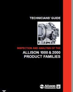 Allison Transmission 1000 & 2000 Product Family Technician's Guide ...