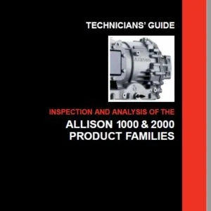 Allison Transmission 1000 & 2000 Product Family Technician's Guide Manual - PDF DOWNLOAD