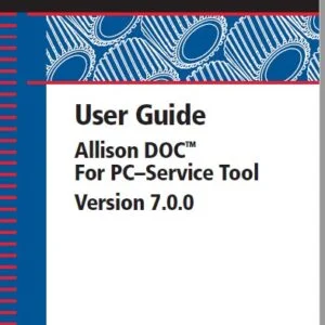 Allison Transmission DOC For PC–Service Tool User Guide Manual - PDF DOWNLOAD