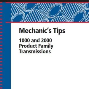 Download Allison Transmission MT3190EN 1000 & 2000 Product Family Mechanic's Tips Manual PDF