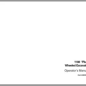 Case 1188 “Plus” Wheeled Excavator Operator's Manual 6-23630 GB - PDF DOWNLOAD