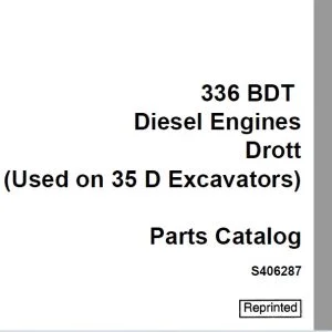 Case 336 BDT Diesel Engines Drott (Used on 35 D Excavators) Parts Catalog Manual S406287 - PDF DOWNLOAD